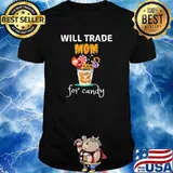 Will Trade Mom For Candy Pumpkin Halloween T-Shirt
