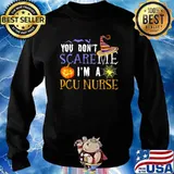 You Don't Scare Me I'm A PCU Nurse Hat Witch Pumpkin Halloween T-Shirt Sweater