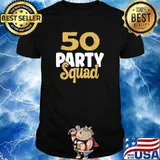 50 Birthday 50 Party Squad 50th Bday Group Birthday T-Shirt