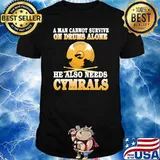 A man cannot survive on drums alone he also needs cymbals shirt