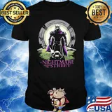 A Nightmare Under the Street Shirt