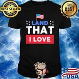America Land That I Love Flag Shirt