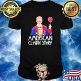 American clown story Joe Biden shirt