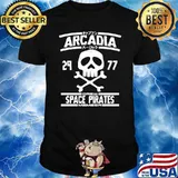 Arcadia 29 77 Space Pirates Crew Member shirt