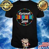 Assessment Coordinator Squad Testing Team School Crew T-Shirt