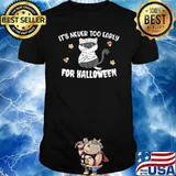 Awesome it's Never Too Early For Halloween Cat T-Shirt