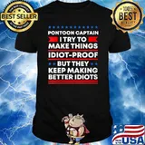 Bartender I Try To Make Things Idiot Proof T-shirt