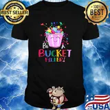 Be A Bucket Filler School Back To School T-Shirt