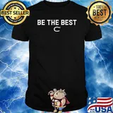 Be The Best C T-Shirt