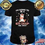 Become Big Cousin 2022 Unicorn T-Shirt