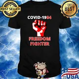 Best covid-1984 Freedom Fighter T-Shirt