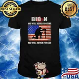 Biden We Will Never Forgive We Will Never Forget On His Hands USA Flag Biden Handprint T-Shirt