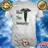 Bless This Immunity Medicina T-Shirt