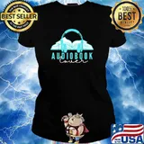 Bookish Audiobook Lover Enthusiast Nerdy Reader T-Shirt Ladies tee