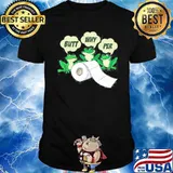 Butt Why Per Frogs Butt Wiper Toilet Paper Shirt