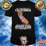 California I’ll Always Have The Steelers In My DNA Shirt