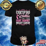 Certified Badass Against Breast Cancer Awareness T-Shirt