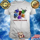 Choose your weapon dice shirt