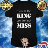Come at the king you best not miss the wire T-Shirt