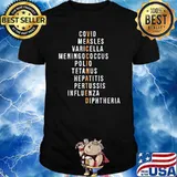 Covid Measles Varicella Vaccinated T-Shirt