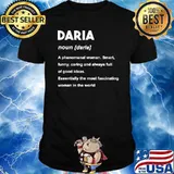 Daria Name Definition A Phenomenal Woman Smart Funny Caring Shirt