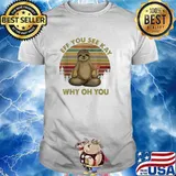 Eff You See Kay Why Oh You Sloth Yoga Vintage T-Shirt