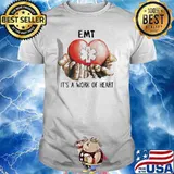 EMT It’s A Work Of Heart Shirt