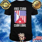 FREE CUBA CUBA LIBRE AMERICAN FLAG SHIRT