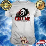 Ghostface Horror Movie Character call me maybe shirt