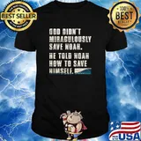God Didn't Save Noah, He Told Noah How To Save Himself Premium T-Shirt