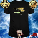 Goin’ Big vs. Dumpster Fire shirt