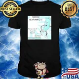 Good Morning Now Put It In Your Mouth Toothpaste shirt
