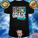 happy elementary second grade squad ms sunny shirt
