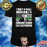 i built a wall Biden build a humanitarian catastrophe donald trump american flag line green shirt