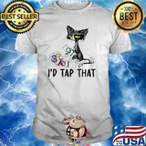 I'd Tap That Cat Shirt