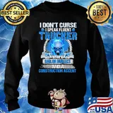 I dont curse i speak fluent trucker with a sailor dialect and a construction accent skull s Sweater