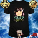 I Got Vibranium Shield Cute Cat Lady Funny shirt
