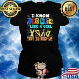 I know I do Math like a girl try to keep up s Ladies tee