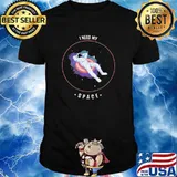 I Need Rocketed Into the 4th Dimension Space Shirt