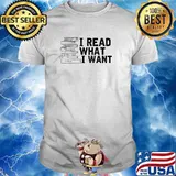 I Read What I Want Banned Book Lovers' Apparel T-Shirt