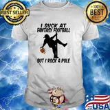 I Suck At Fantasy Football Loser, League Draft Pick Party T-Shirt