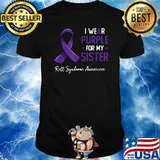 I wear purple for my sister rett syndrome awareness cancer T-Shirt