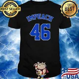 Impeach 46 Anti-Biden Classic Blue Letters T-Shirt