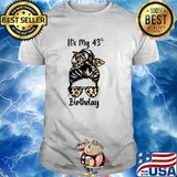It's My 43rd Birthday Happy 43 Years Old Messy Bun Leopard T-Shirt
