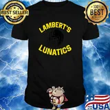 Jack Lamberts-Lunatics T-Shirt