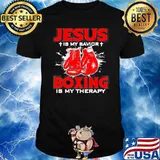 Jesus is my savior boxing is my therapy shirt