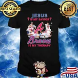 Jesus Is My Savior Braves Is My Therapy Shirt