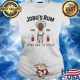 Jobu’s Rum very bad to steal since 1989 s Ladies tee