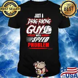 Just a Dragracing Gun with a speed problem Car Repair Shirt