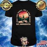 Just the Trees, Me & the Breeze Ely Hiking Minnesota Hiker T-Shirt